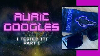 Aura Glasses – The Auric Google Experience [Part 1]
