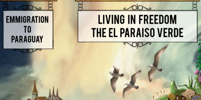 Emmigration to Paraguay El Paraiso Verde