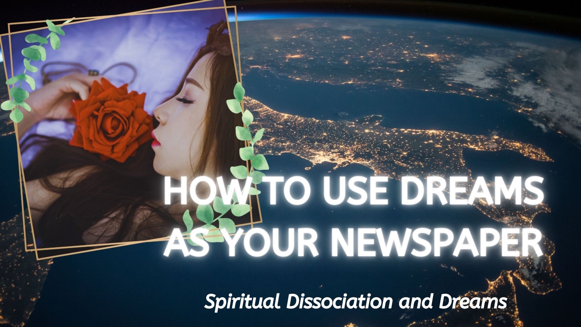 Spiritual Dissociation and Dreams