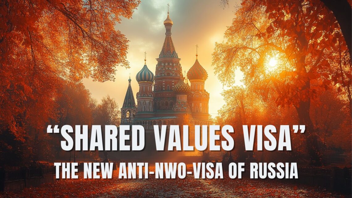 shared values visa immigrate to russia