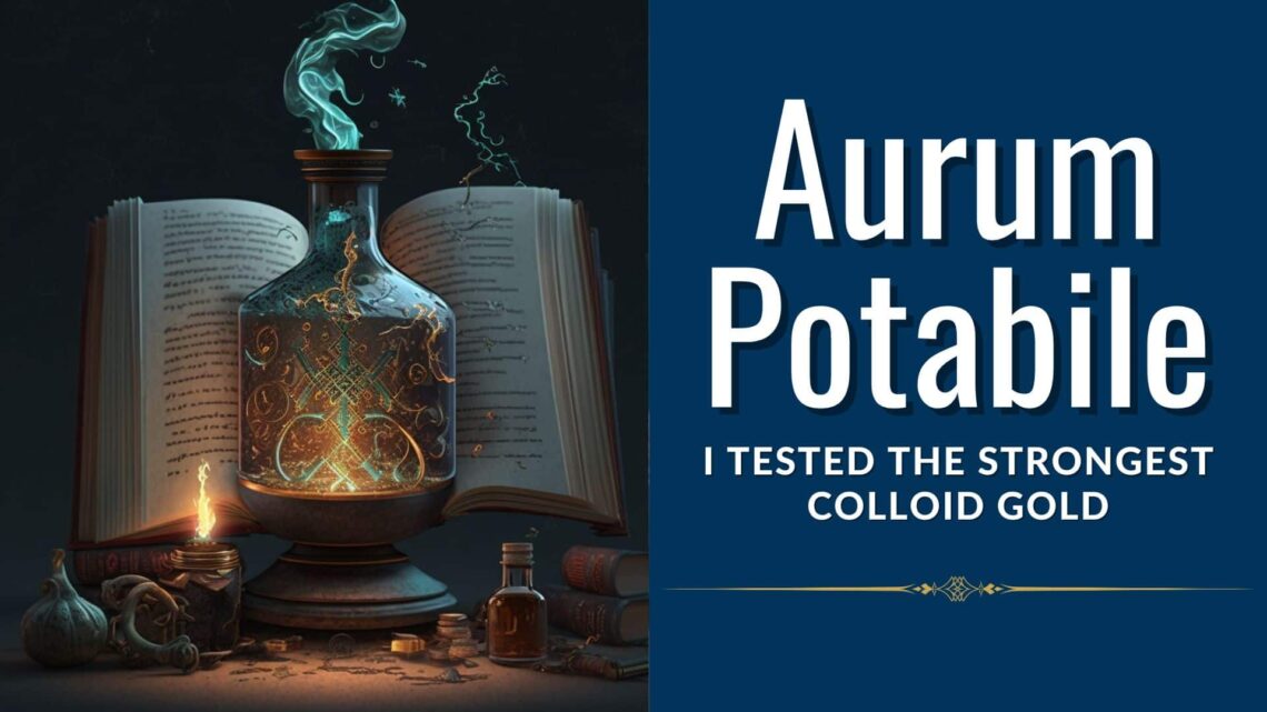 aurum potabile colloid gold test