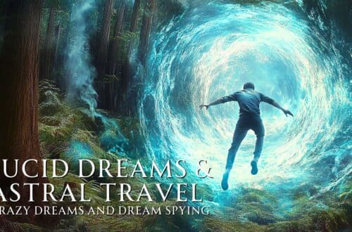 lucid dreams astral travel dream spying