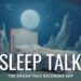 sleep talk app