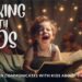 talks with kids - weird conservations