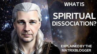 For Beginners: What is Dissociation? What is Spiritual Dissociation?