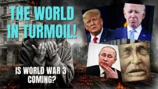 The World in Turmoil!