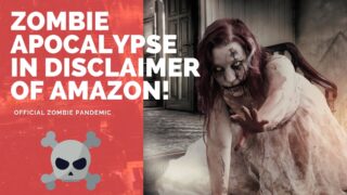 Zombie Apocalypse mentioned in Disclaimer of Amazon
